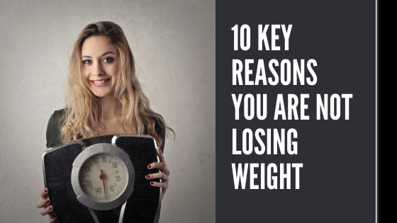 Ryan Fernando - 10 KEY REASONS YOU ARE NOT LOSING WEIGHT