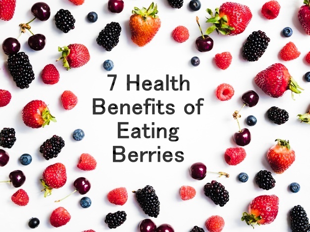 Ryan Fernando - 7 health benefits of berries to include in diet